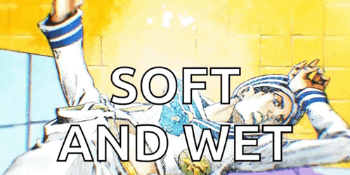 A Cartoon Of A Man Laying Down With The Words Soft And Wet Written Above Him GIF