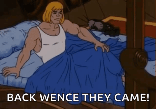 A Cartoon Of A Man Laying On A Bed With The Words Back Wence They Came Below Him GIF