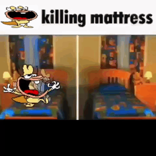 A Cartoon Of A Man Laying On A Bed With The Words Killing Mattress Below Him GIF