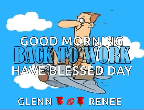 A Cartoon Of A Man On An Airplane With The Words Good Morning Back To Work Have Blessed Day GIF