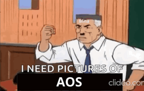 A Cartoon Of A Man Saying I Need Pictures Of Mina Aos GIF