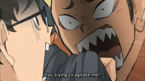 A Cartoon Of A Man Screaming At Another Man With The Words `` You Trying To Agitate Me ? '' GIF