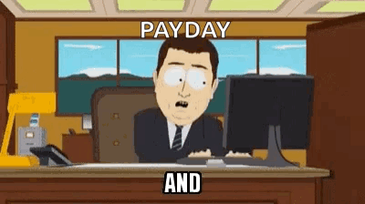 A Cartoon Of A Man Sitting At A Desk With A Computer And The Words `` Payday And '' . GIF