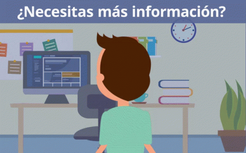 a cartoon of a man sitting in front of a computer with the words " necesitas mas informacion " below him