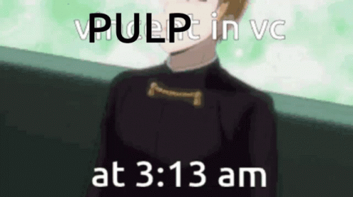 A Cartoon Of A Man Sitting On A Bench With The Words `` Pulp In Vc At 3:13 Am '' . GIF