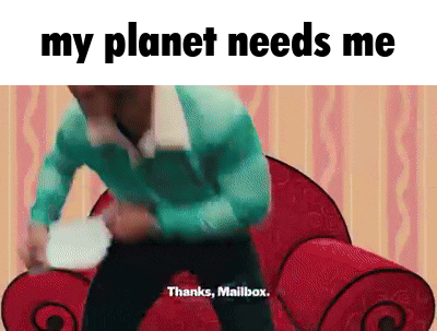 A Cartoon Of A Man Sitting On A Red Couch With The Words My Planet Needs Me . GIF
