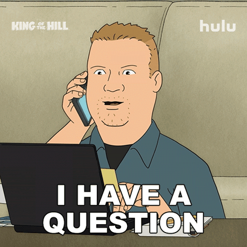 A Cartoon Of A Man Talking On A Cell Phone With The Words " I Have A Question " Below Him GIF