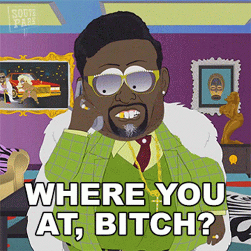 A Cartoon Of A Man Talking On A Cell Phone With The Words " Where You At Bitch " GIF