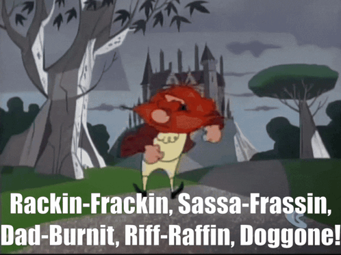 A Cartoon Of A Man With A Beard And The Words Hackin-Frackin Sassa-Frassin Dad-Burnit GIF