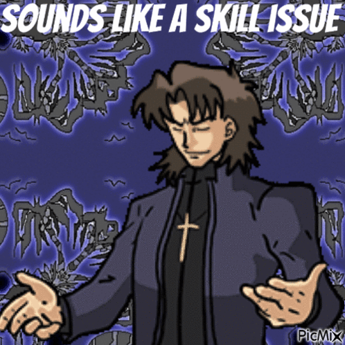 A Cartoon Of A Man With A Cross On His Chest And The Words Sounds Like A Skill Issue GIF