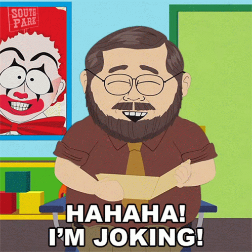 A Cartoon Of A Man With Glasses And A Beard Saying ' Hahaha I 'M Joking ' GIF