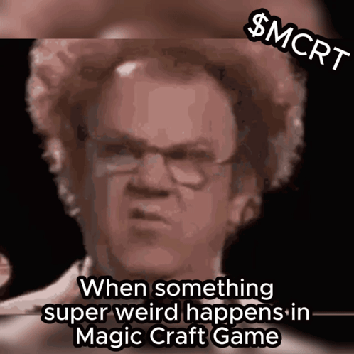 A Cartoon Of A Man With Glasses And A Caption That Says When Something Super Weird Happens In Magic Craft Game GIF