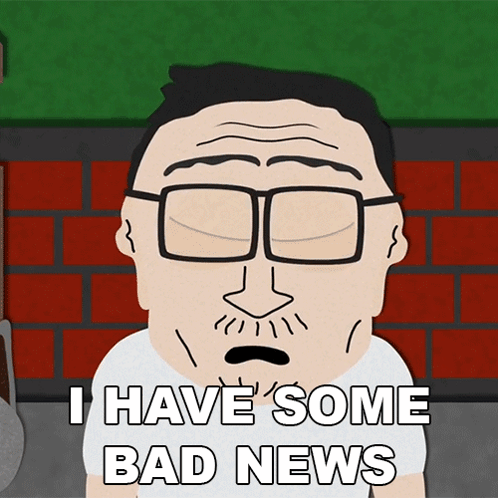 Cartoon Man With Glasses Saying I Have Some Bad News GIF