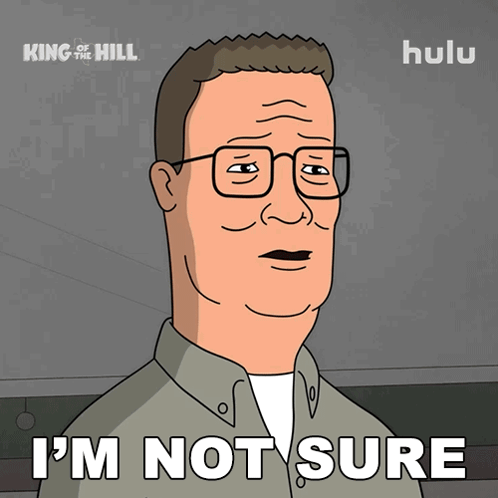 A Cartoon Of A Man With Glasses And The Words I 'M Not Sure GIF