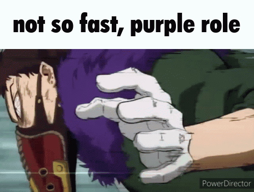 A Cartoon Of A Man With Purple Hair And Gloves With The Caption Not So Fast , Purple Role . GIF