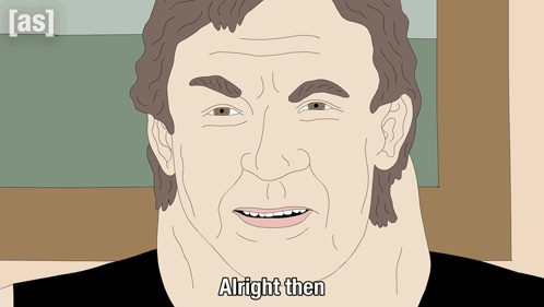 Cartoon Man Saying Alright Then GIF