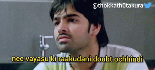 A Cartoon Of A Man With The Words Nee Vayasu Ki Raakudani Doubt Ochhindi Written Below Him GIF