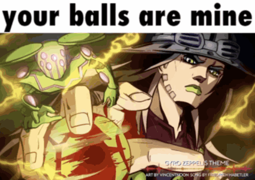 A Cartoon Of A Man With The Words " Your Balls Are Mine " GIF
