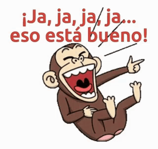 A Cartoon Of A Monkey Laughing And Pointing With The Words " Ja Ja Ja Ja Eso Esta Bueno " GIF