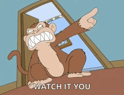 A Cartoon Of A Monkey Pointing With The Words Watch It You Below GIF