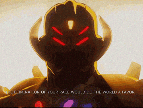 A Cartoon Of A Monster With The Words " The Elimination Of Your Race Would Do The World A Favor " GIF