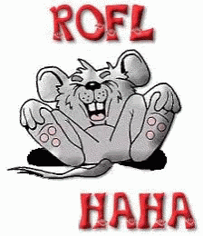A Cartoon Of A Mouse Laughing With The Words Rofl Haha Below It GIF