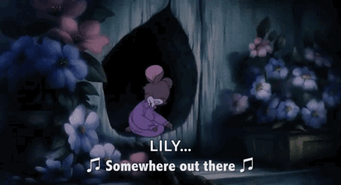 a cartoon of a mouse with the words lily somewhere out there behind it