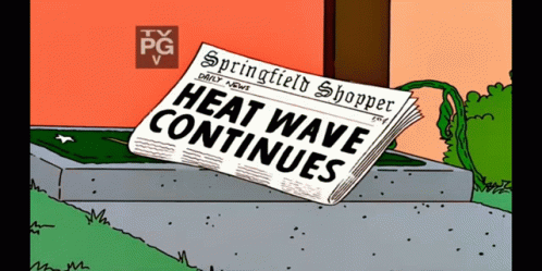 A Cartoon Of A Newspaper Titled Springfield Shopper Heat Wave Continues GIF
