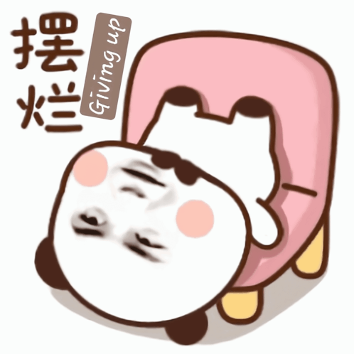 A Cartoon Of A Panda Laying Down With A Sign That Says Giving Up On It GIF