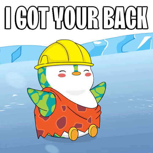 A Cartoon Of A Penguin Wearing A Hard Hat With The Words I Got Your Back Below It GIF