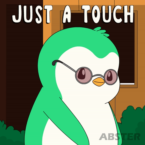 A Cartoon Of A Penguin Wearing Sunglasses With The Words Just A Touch Above It GIF