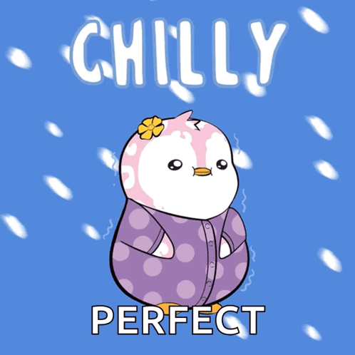 A Cartoon Of A Penguin With The Words Chilly Perfect GIF