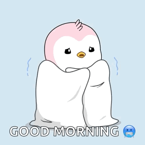 A Cartoon Of A Penguin Wrapped In A Blanket With The Words Good Morning On The Bottom GIF