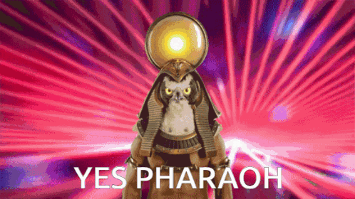 A Cartoon Of A Pharaoh With The Words Yes Pharaoh Written Below Him GIF