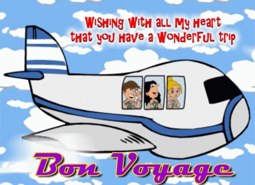 A Cartoon Of A Plane With The Words Wishing With All My Heart That You Have A Wonderful Trip GIF