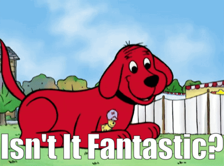 A Cartoon Of A Red Dog With The Words Isn T It Fantastic GIF