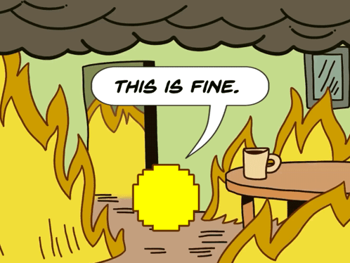 A Cartoon Of A Room On Fire With A Speech Bubble That Says This Is Fine GIF