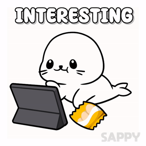 A Cartoon Of A Seal Eating Chips And Looking At A Tablet With The Words Interesting Behind It GIF