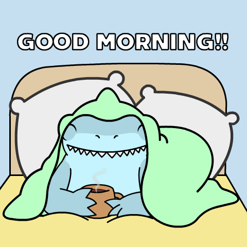 A Cartoon Of A Shark Wrapped In A Green Blanket Holding A Cup Of Coffee With The Words Good Morning Written Above It GIF
