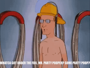 A Cartoon Of A Shirtless Man With A Hard Hat And Glasses Says Whatca Got Under The Foil GIF