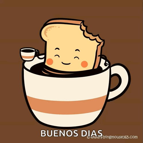 A Cartoon Of A Slice Of Toast In A Cup Of Coffee With The Words Buenos Dias Below It GIF