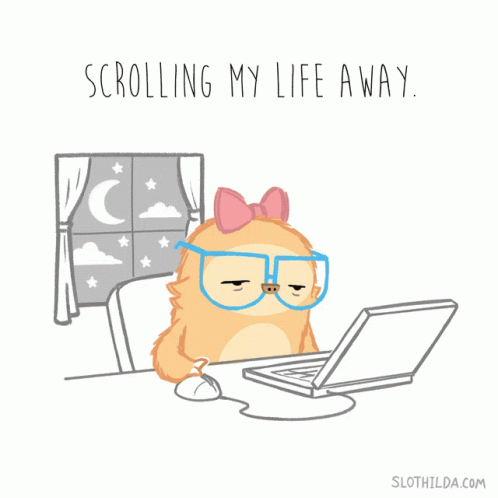 A Cartoon Of A Sloth Using A Laptop With The Words Scrolling My Life Away Above It GIF