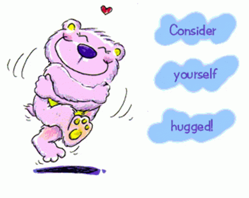 A Cartoon Of A Teddy Bear Hugging Itself With The Words Consider Yourself Hugged GIF
