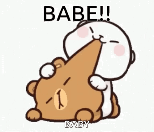 A Cartoon Of A Teddy Bear Kissing Another Teddy Bear With The Words `` Babe ! '' Written On It . GIF
