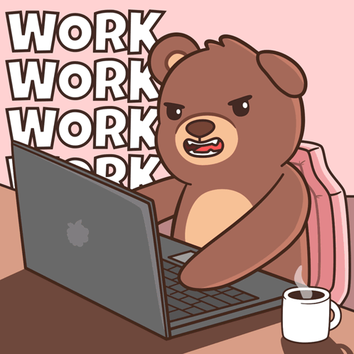 a cartoon of a teddy bear using a laptop with the word work behind him