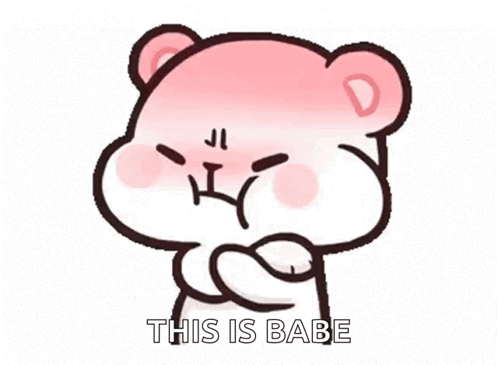 A Cartoon Of A Teddy Bear With His Arms Crossed And The Words `` This Is Babe '' Written Below It . GIF