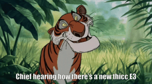 A Cartoon Of A Tiger With A Caption That Says Chief Hearing How There 'S A New Thicc E3 GIF