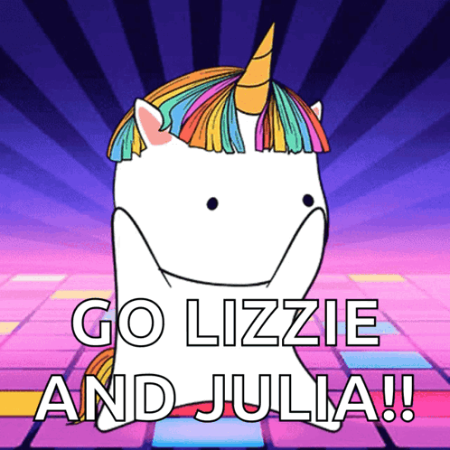 a cartoon of a unicorn with the words go lizzie and julia written below it