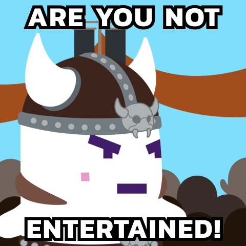 A Cartoon Of A Viking With The Words " Are You Not Entertained " Below Him GIF