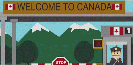 A Cartoon Of A Welcome To Canada Sign With A Stop Sign In Front Of It GIF